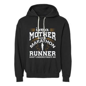 Mother And Marathon Runner Great Gift Funny Mom Gift Garment-Dyed Fleece Hoodie