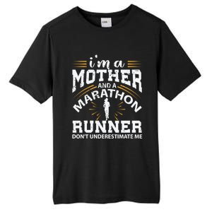 Mother And Marathon Runner Great Gift Funny Mom Gift Tall Fusion ChromaSoft Performance T-Shirt