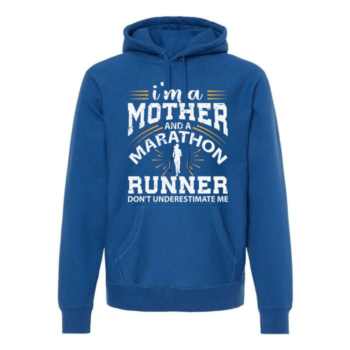 Mother And Marathon Runner Great Gift Funny Mom Gift Premium Hoodie