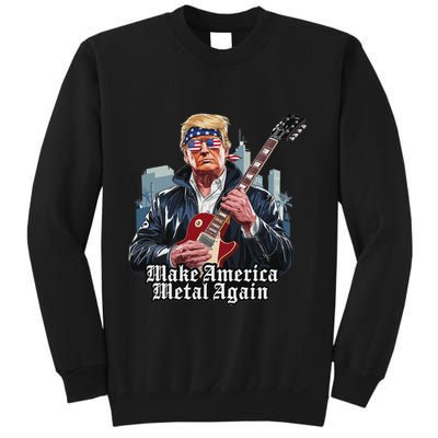 Make America Metal Again Trump Rock Heavy Music Thrash Sweatshirt