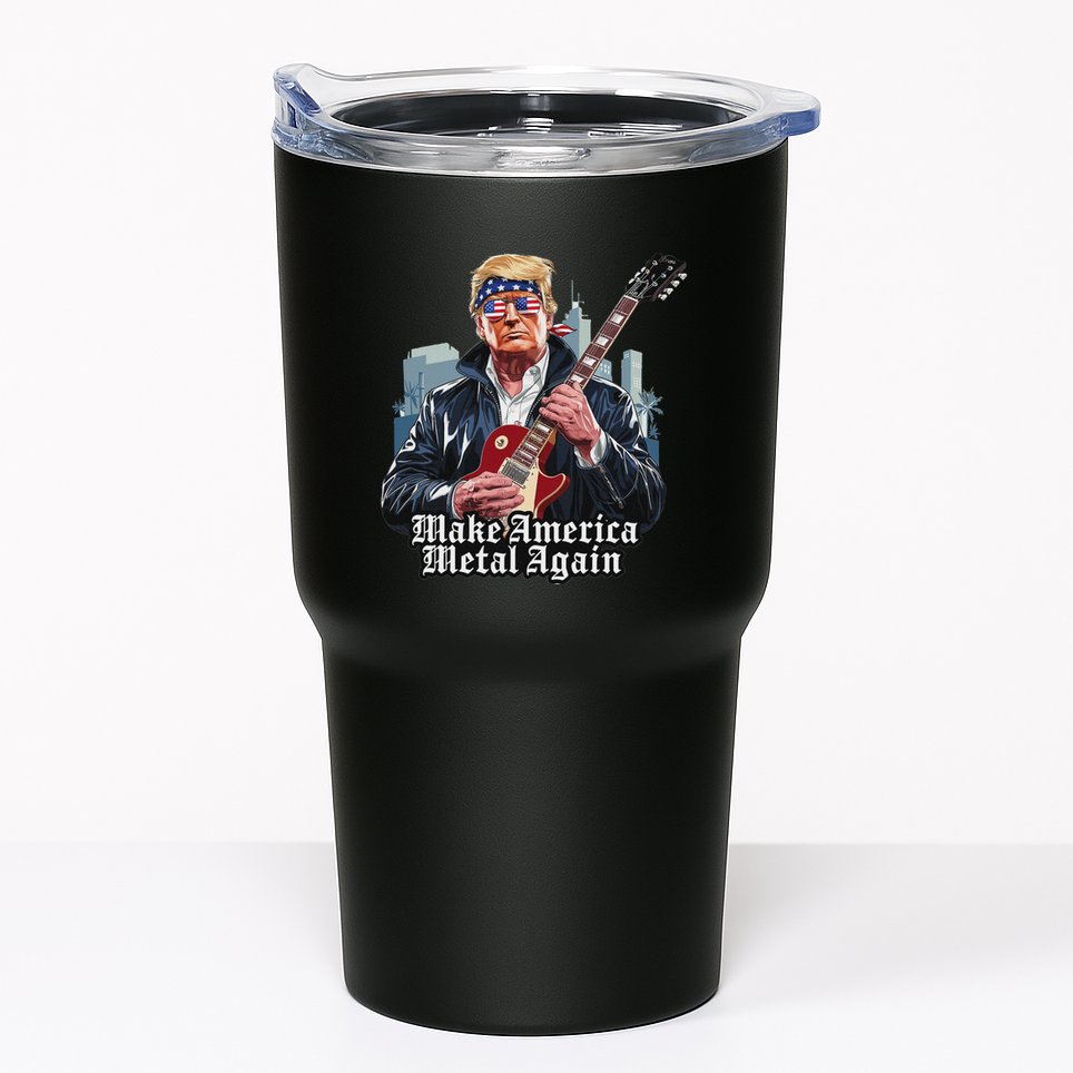 Make America Metal Again Trump Rock Heavy Music Thrash Tumbler