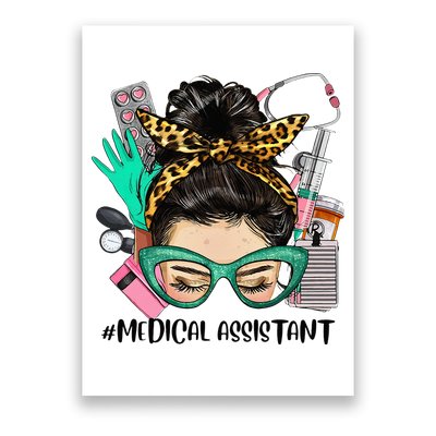 MEDICAL ASSISTANT Messy Bun Afro Hair Nurse Life Healthcare Poster