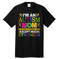 Motivational Autism Mom Colorful Autism Mom Autism Awareness Tall T-Shirt