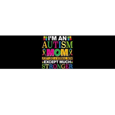 Motivational Autism Mom Colorful Autism Mom Autism Awareness Bumper Sticker