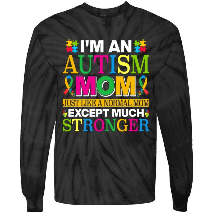 Motivational Autism Mom Colorful Autism Mom Autism Awareness Tie-Dye Long Sleeve Shirt