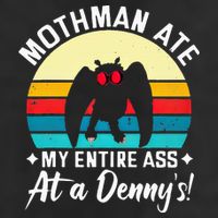 Mothman Ate My Entire Ass Mothman Cryptid Cool Comfort Performance Bucket Hat