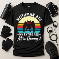 Mothman Ate My Entire Ass Mothman Cryptid Performance Shirt
