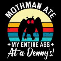 Mothman Ate My Entire Ass Mothman Cryptid Sweatshirt