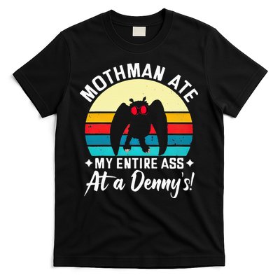 Mothman Ate My Entire Ass Mothman Cryptid T-Shirt