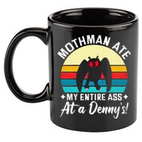 Mothman Ate My Entire Ass Mothman Cryptid 11oz C Handle Ceramic Mug