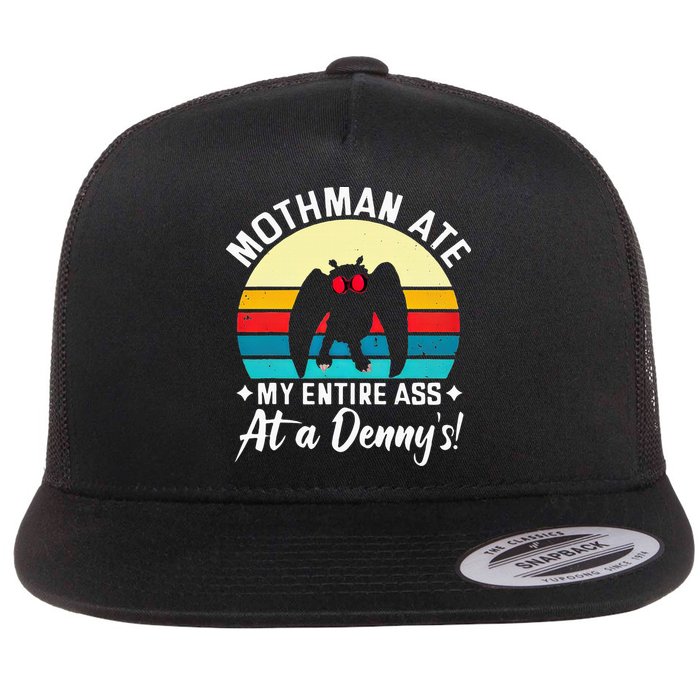 Mothman Ate My Entire Ass Mothman Cryptid Flat Bill Trucker Hat