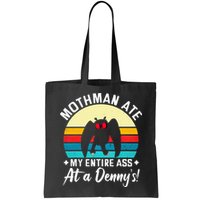 Mothman Ate My Entire Ass Mothman Cryptid Bag