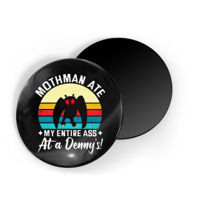 Mothman Ate My Entire Ass Mothman Cryptid Magnet