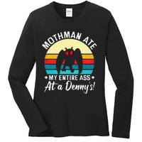 Mothman Ate My Entire Ass Mothman Cryptid Ladies Long Sleeve Shirt