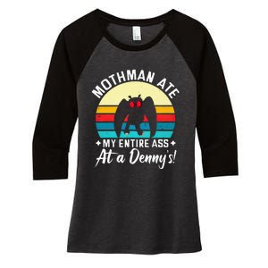 Mothman Ate My Entire Ass Mothman Cryptid Women's Tri-Blend 3/4-Sleeve Raglan Shirt