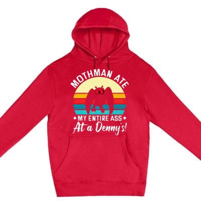 Mothman Ate My Entire Ass Mothman Cryptid Premium Pullover Hoodie