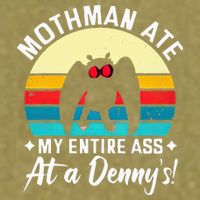 Mothman Ate My Entire Ass Mothman Cryptid Garment-Dyed Women's Muscle Tee