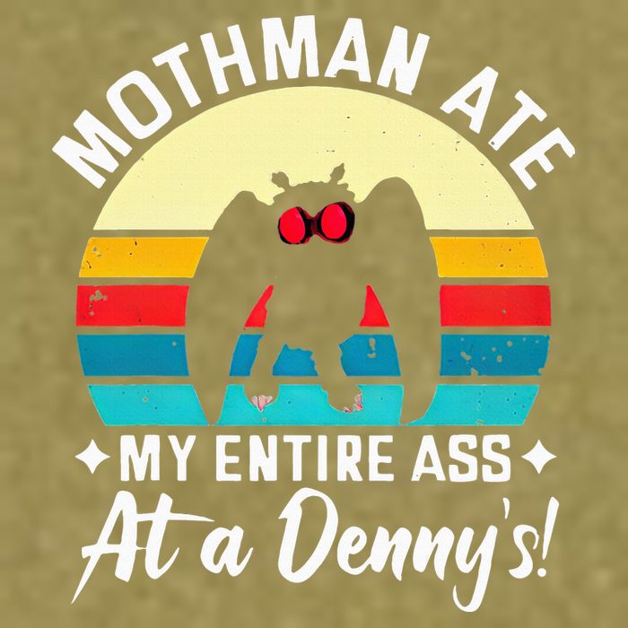 Mothman Ate My Entire Ass Mothman Cryptid Garment-Dyed Women's Muscle Tee