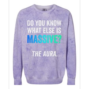 Massive Aura Meme Funny Gen Z Slang Gaming Meme Aura Colorblast Crewneck Sweatshirt