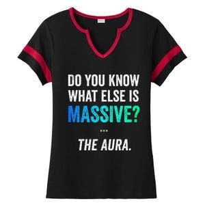 Massive Aura Meme Funny Gen Z Slang Gaming Meme Aura Ladies Halftime Notch Neck Tee