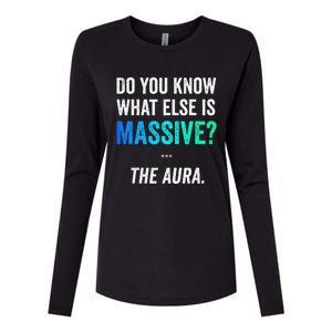 Massive Aura Meme Funny Gen Z Slang Gaming Meme Aura Womens Cotton Relaxed Long Sleeve T-Shirt