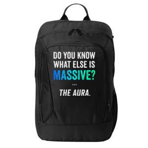 Massive Aura Meme Funny Gen Z Slang Gaming Meme Aura City Backpack