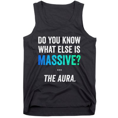 Massive Aura Meme Funny Gen Z Slang Gaming Meme Aura Tank Top