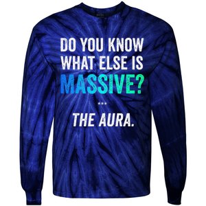 Massive Aura Meme Funny Gen Z Slang Gaming Meme Aura Tie-Dye Long Sleeve Shirt