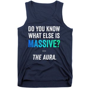 Massive Aura Meme Funny Gen Z Slang Gaming Meme Aura Tank Top