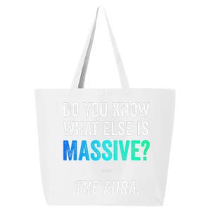 Massive Aura Meme Funny Gen Z Slang Gaming Meme Aura 25L Jumbo Tote