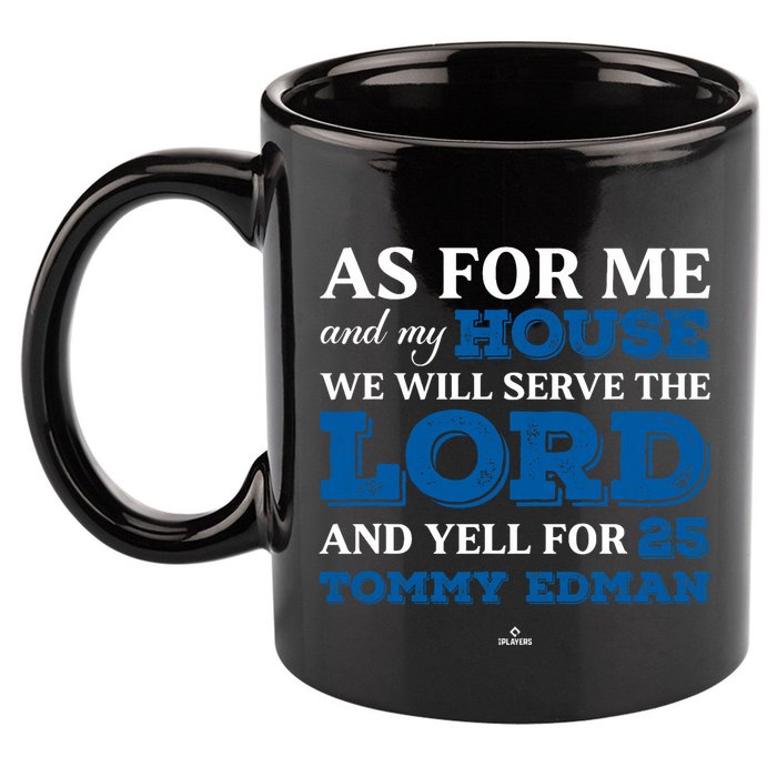 Me And My House Yells For Tommy Edman Los Angeles Baseball 11oz C Handle Ceramic Mug
