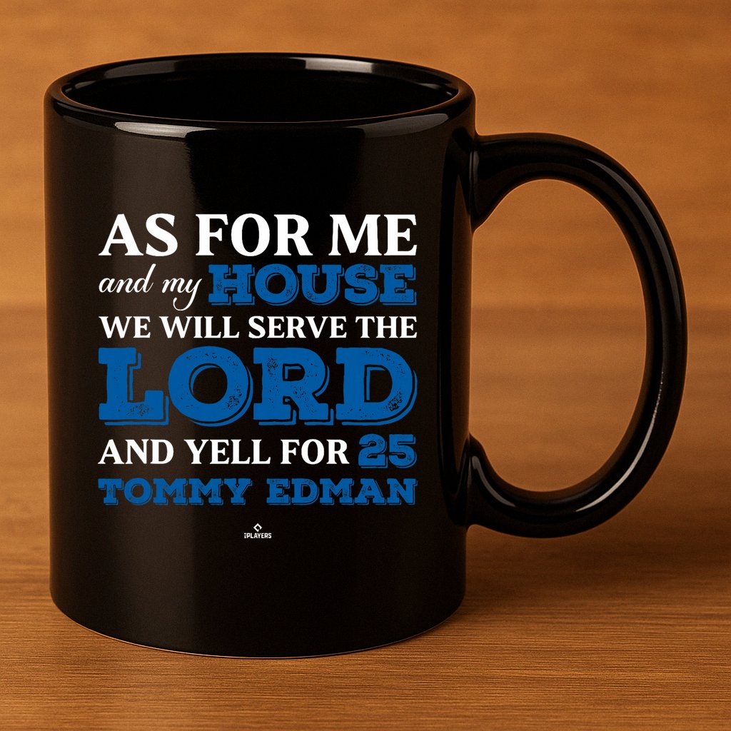 Me And My House Yells For Tommy Edman Los Angeles Baseball 11oz C Handle Ceramic Mug