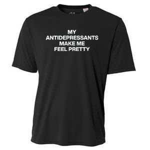 My Antidepressants Make Me Feel Pretty Cooling Performance Crew T-Shirt