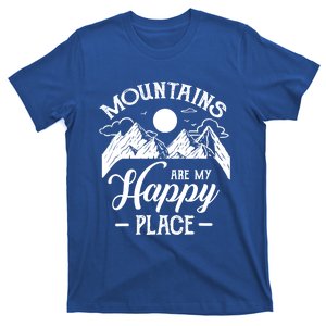 Mountains Are My Happy Place Hiking Lover Gift Funny Gift T-Shirt