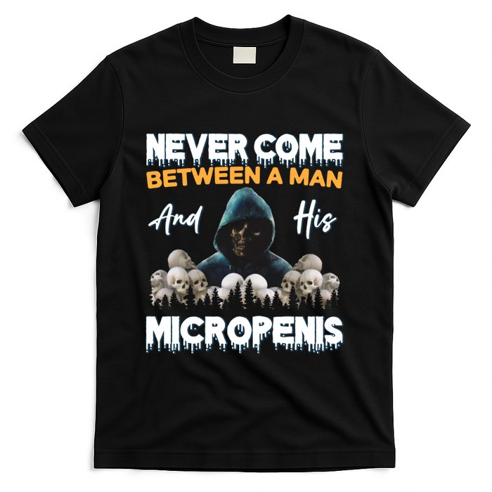 Man And Micropenis Funny Cringe Weird Stupid Meme Hilarious T-Shirt