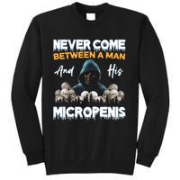 Man And Micropenis Funny Cringe Weird Stupid Meme Hilarious Tall Sweatshirt