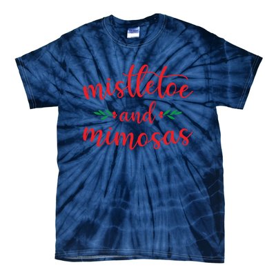 Mistletoe And Mimosas Cute Christmas Holiday Funny Mom Gift Tie-Dye T-Shirt