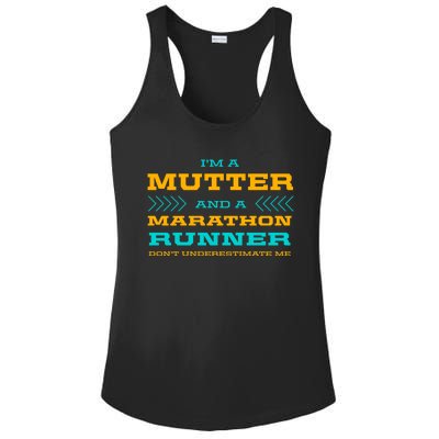 Mutter And Marathon Runner Funny Running Humor Sprinting Mom Meaningful Gift Ladies PosiCharge Competitor Racerback Tank