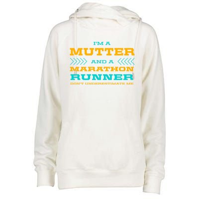 Mutter And Marathon Runner Funny Running Humor Sprinting Mom Meaningful Gift Womens Funnel Neck Pullover Hood