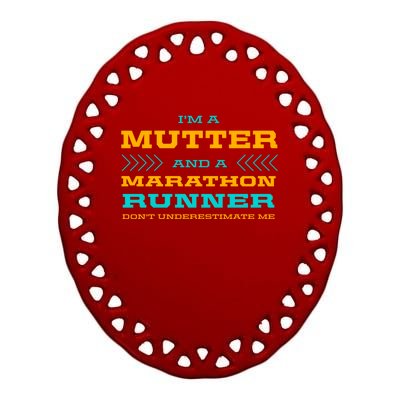 Mutter And Marathon Runner Funny Running Humor Sprinting Mom Meaningful Gift Ceramic Oval Ornament