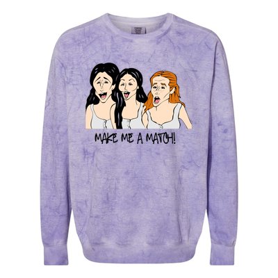 Make A Match Matchmaker Matchmaker Colorblast Crewneck Sweatshirt