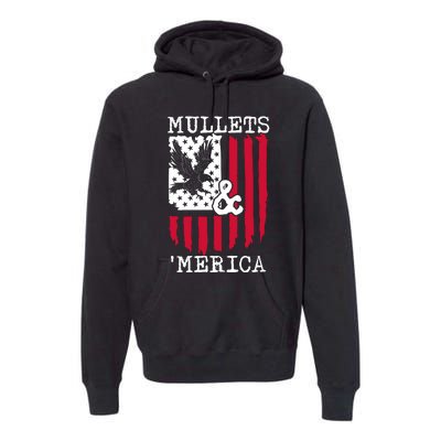 Mullets And Merica Mullet Eagle Flag | Party In The Back Premium Hoodie