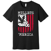 Mullets And Merica Mullet Eagle Flag | Party In The Back Premium T-Shirt