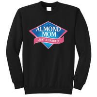 Middleclassfancy Almond Mom Just A Handful Sweatshirt