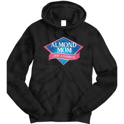 Middleclassfancy Almond Mom Just A Handful Tie Dye Hoodie