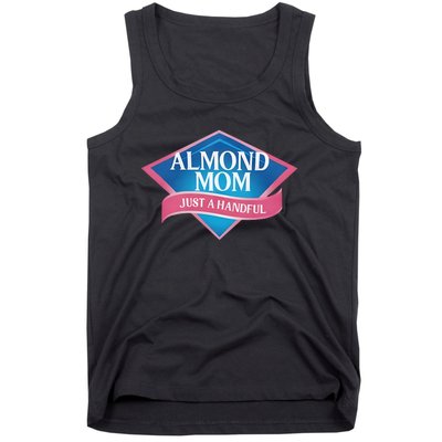 Middleclassfancy Almond Mom Just A Handful Tank Top