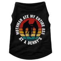 Mothman Ate My Entire Ass At A Denny's Doggie Tank