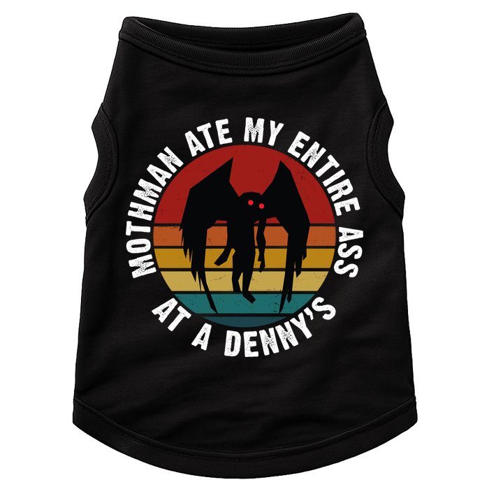 Mothman Ate My Entire Ass At A Denny's Doggie Tank