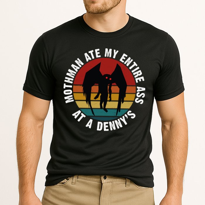 Mothman Ate My Entire Ass At A Denny's Performance Shirt