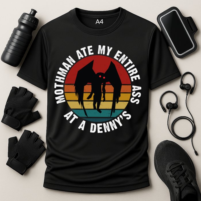 Mothman Ate My Entire Ass At A Denny's Performance Shirt